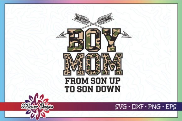 Boy Mom from Son Up to Son Down SVG