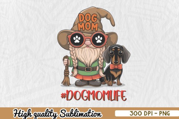 Dog Mom Life Gnome Sublimation PNG