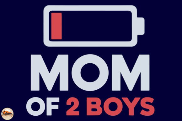 Mom of 2 Boys, Mother’s Day, Mom Life