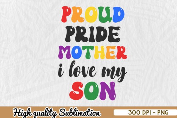 Proud Pride Mother Mom LGBT PNG: An Embroidery Designer’s Review